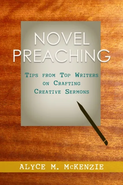 Novel Preaching