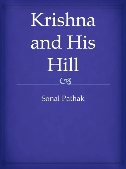 Krishna and His Hill