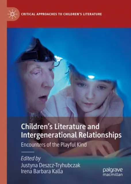 Children's Literature and Intergenerational Relationships