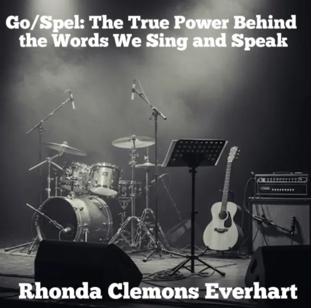 Go/Spel: The True Power Behind the Words We Sing and Speak