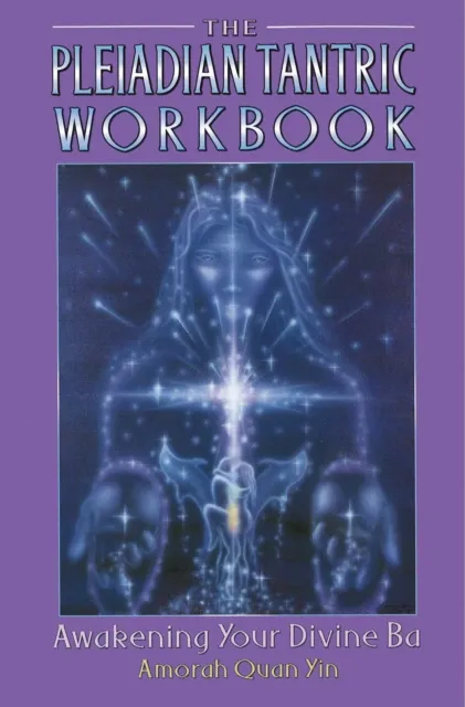Pleiadian Tantric Workbook