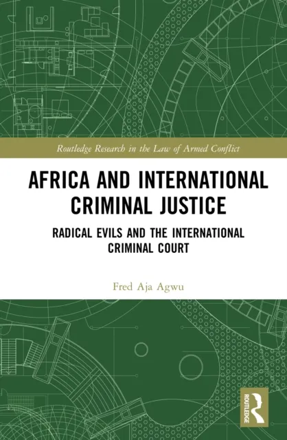 Africa and International Criminal Justice