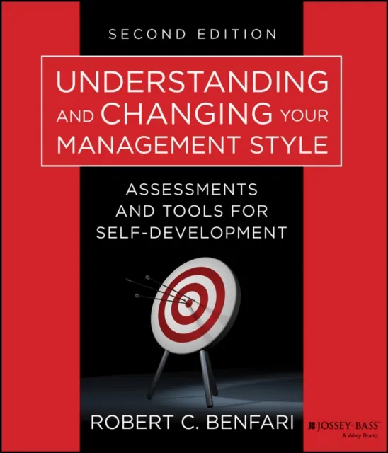 Understanding and Changing Your Management Style