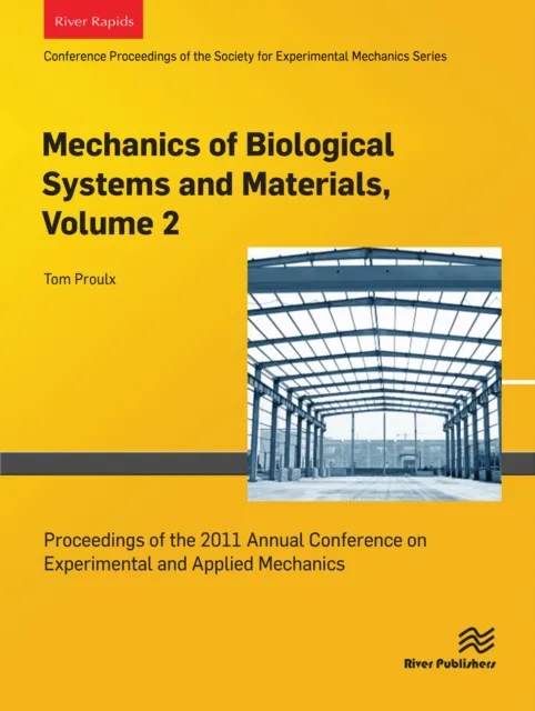Mechanics of Biological Systems and Materials, Volume 2
