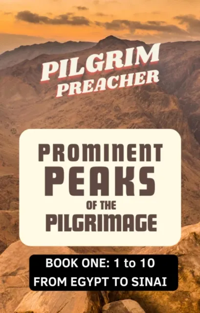 Prominent Peaks of the Pilgrimage 1