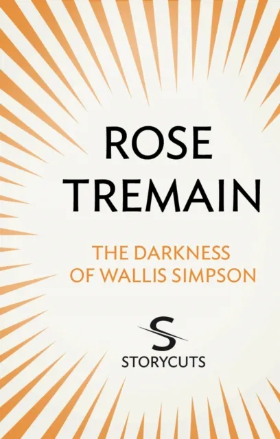 Darkness of Wallis Simpson (Storycuts)