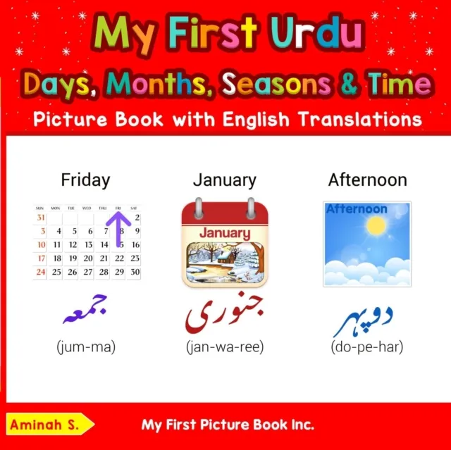 My First Urdu Days, Months, Seasons & Time Picture Book with English Translations
