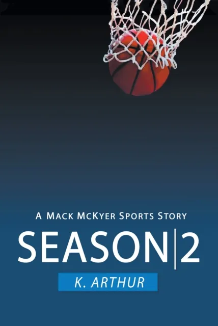 Season 2: A Mac McKyer Sports Story