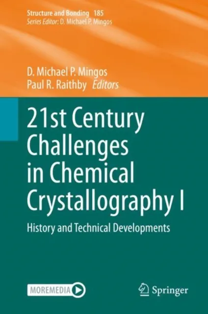 21st Century Challenges in Chemical Crystallography I