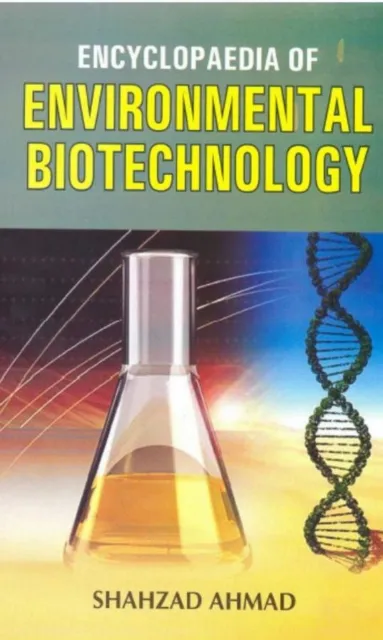 Encyclopaedia Of Environmental Biotechnology Volume-1
