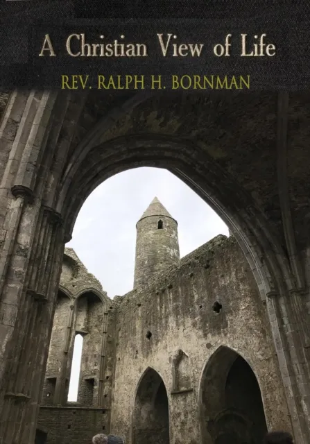 Christian View of Life; Devotional Discourses