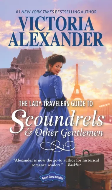Lady Travelers Guide To Scoundrels And Other Gentlemen