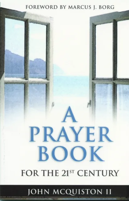 Prayer Book for the 21st Century