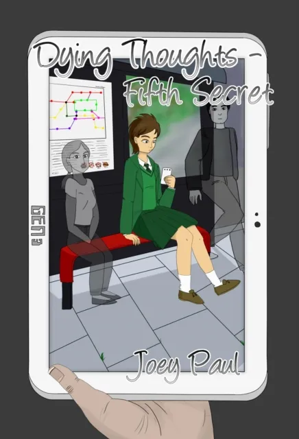 Dying Thoughts - Fifth Secret