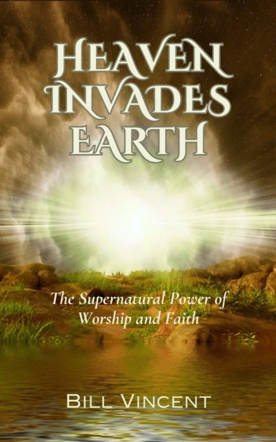Heaven Invades Earth