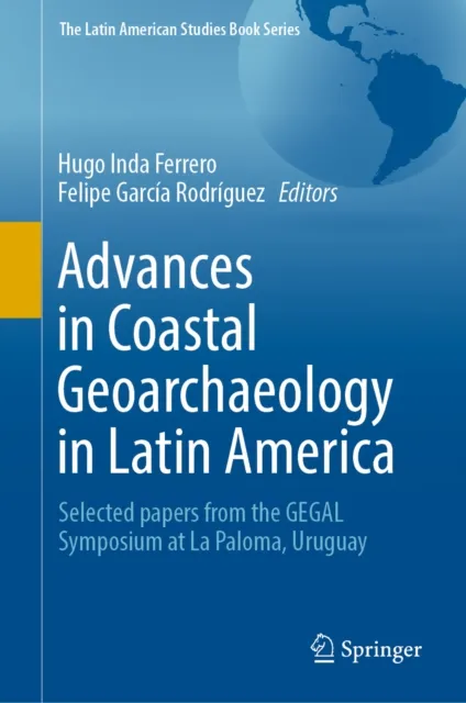 Advances in Coastal Geoarchaeology in Latin America