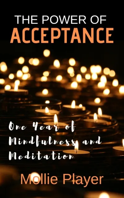 Power Of Acceptance