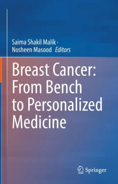 Breast Cancer: From Bench to Personalized Medicine