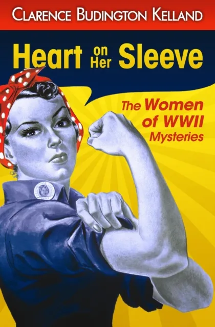 Heart on Her Sleeve: A Golden Age Mystery Classic