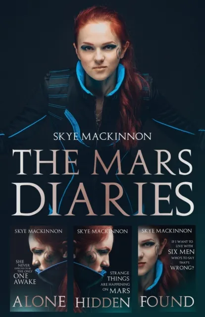 Mars Diaries: The complete trilogy