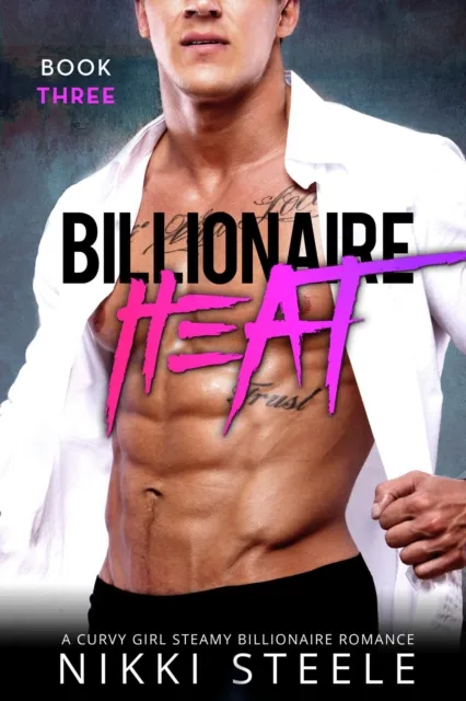 Billionaire Heat Book Three
