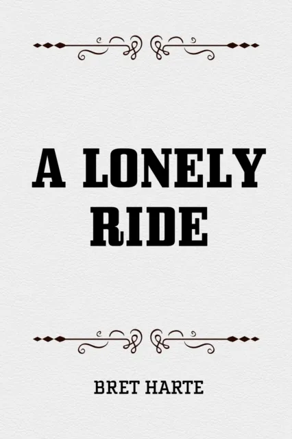 Lonely Ride