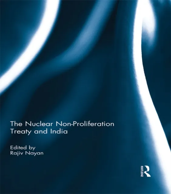 Nuclear Non-Proliferation Treaty and India