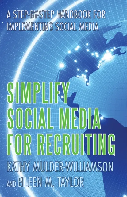 Simplify Social Media for Recruiting