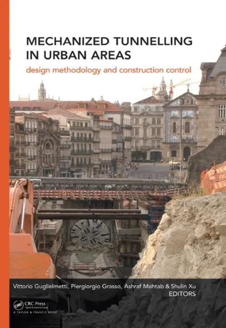 Mechanized Tunnelling in Urban Areas