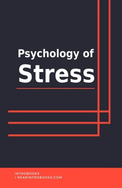 Psychology of Stress