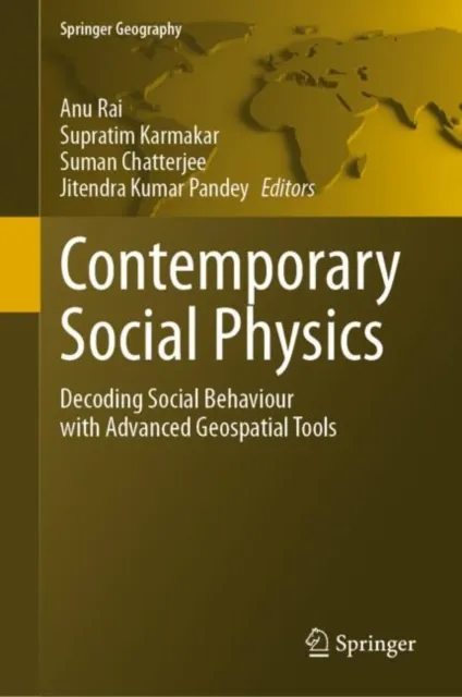 Contemporary Social Physics