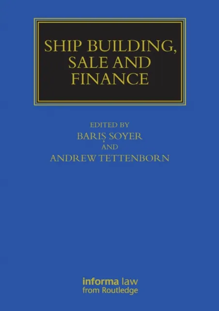 Ship Building, Sale and Finance