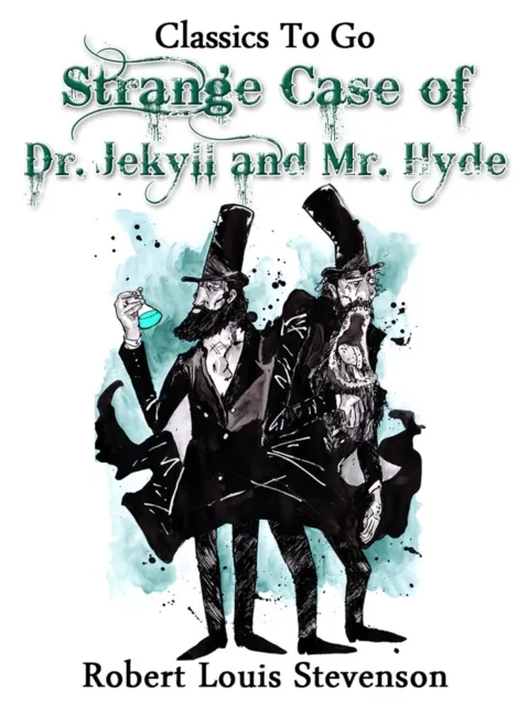 Strange Case of Dr. Jekyll and Mr. Hyde