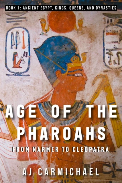 Age of the Pharoahs, from Narmer to Cleopatra