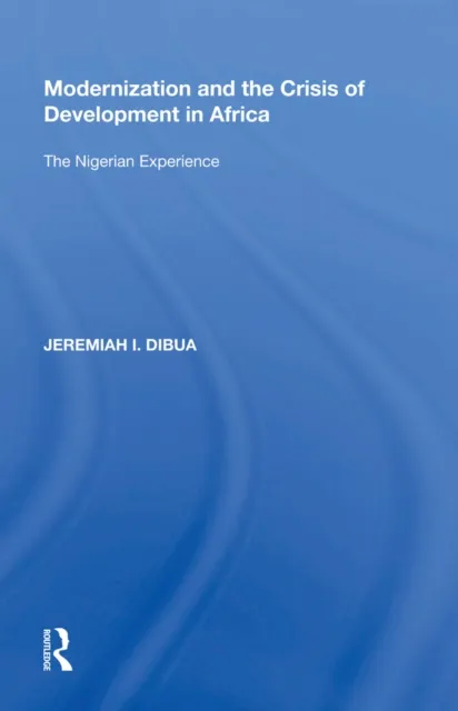 Modernization and the Crisis of Development in Africa