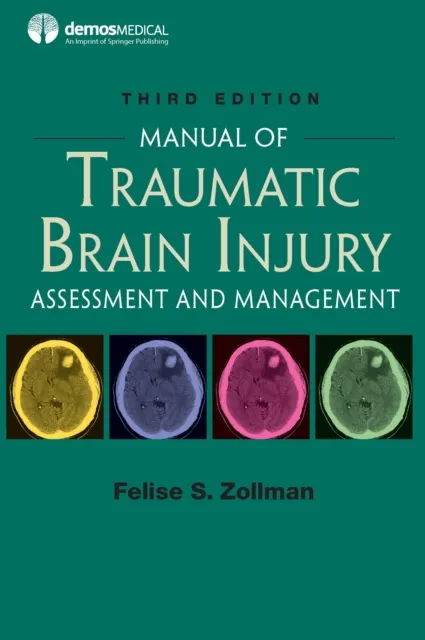 Manual of Traumatic Brain Injury, Third Edition