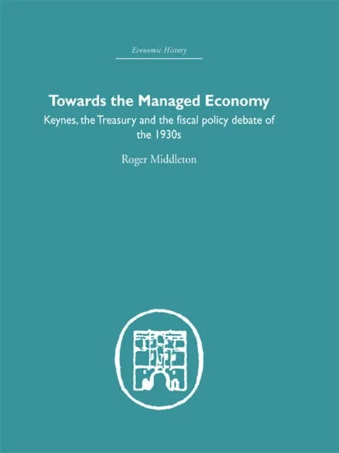 Towards the Managed Economy