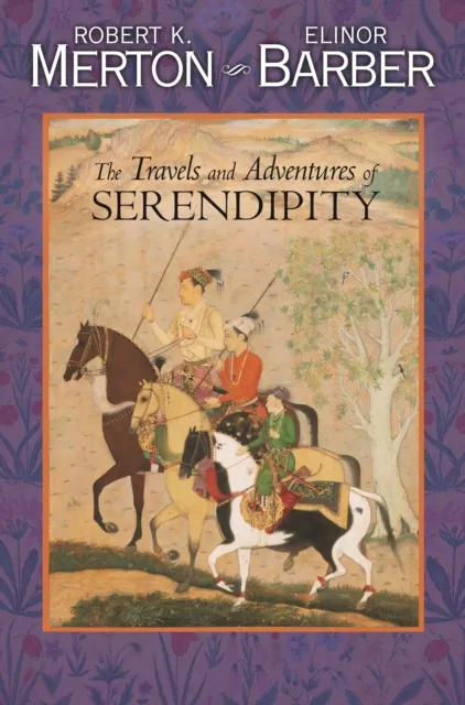 Travels and Adventures of Serendipity