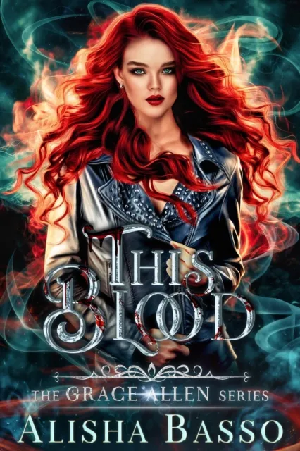 This Blood  - The Grace Allen Series Book 1 (Paranormal Romance)