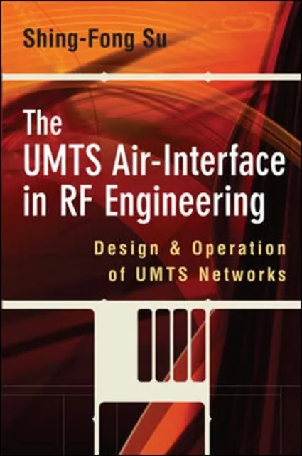 UMTS Air-Interface in RF Engineering