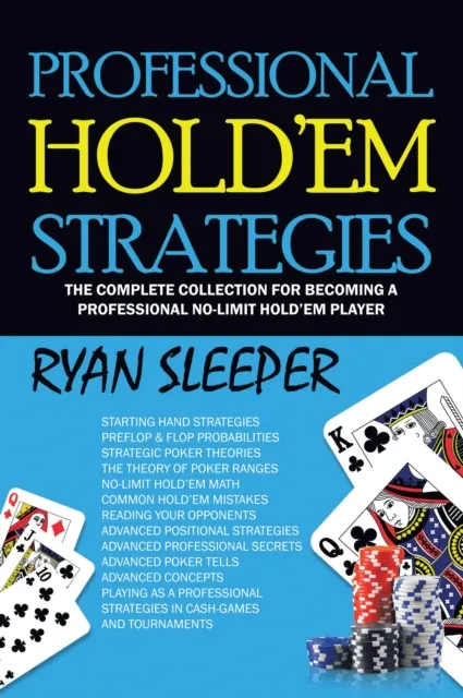 Professional Hold'Em Strategies