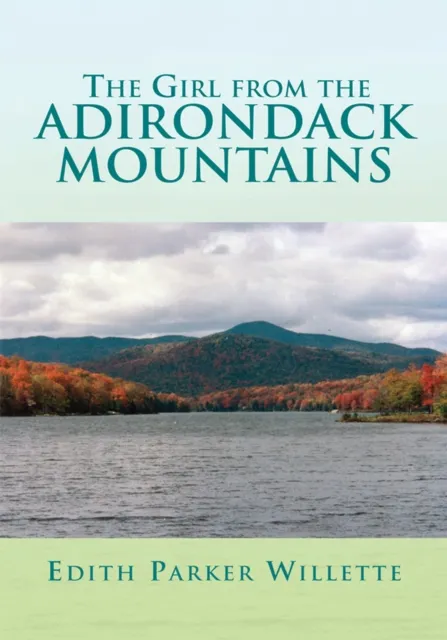 Girl from the Adirondack Mountains