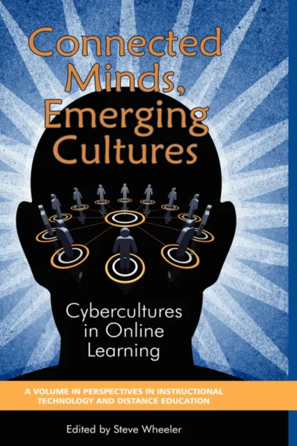 Connected Minds, Emerging Cultures