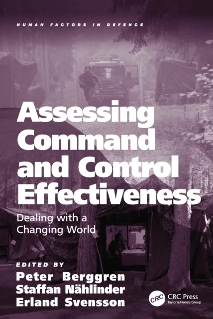 Assessing Command and Control Effectiveness