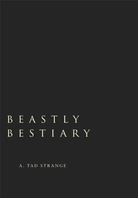 Beastly Bestiary