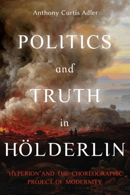 Politics and Truth in Holderlin