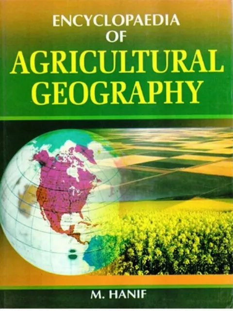 Encyclopaedia of Agricultural Geography