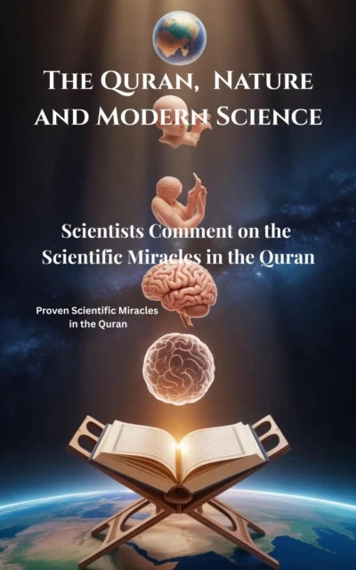Quran, Nature and Modern Science