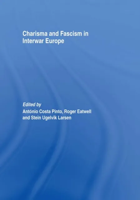 Charisma and Fascism