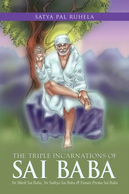 Triple Incarnations of Sai  Baba